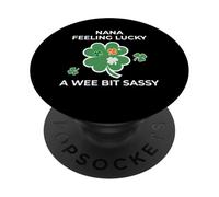 Nana Feeling Lucky - A Wee Bit Sassy Fun PopSockets Adhesive PopGrip