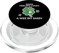 Nana Feeling Lucky - A Wee Bit Sassy Fun PopSockets PopGrip for MagSafe