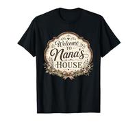 Nana House Rustic Sign Mother's Day T-Shirt