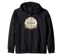 Nana House Rustic Sign Mother's Day Zip Hoodie