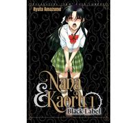 Nana & Kaoru: Black Label, Volume 1