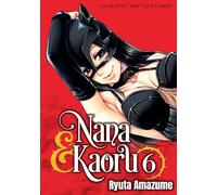 Nana & Kaoru, Volume 6