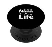 Nana Life Cute Flowers Fun Grandparent Quote Design PopSockets Adhesive PopGrip
