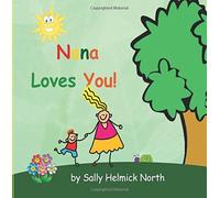 Nana Loves You! (boy version) (Sneaky Snail Stories)