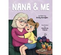 Nana & Me