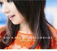 NANA MIZUKI - Rockbound Neighbours