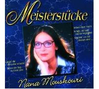 NANA MOUSKOURI - MEISTERSTÜCKE CD NEW