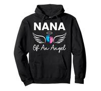 Nana of an Angel Pregnancy Infant Loss Baby Stillbirth Love Pullover Hoodie