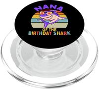 Nana of the Shark Birthday Matching Family PopSockets PopGrip for MagSafe