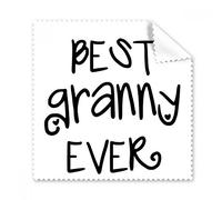 Nana Present Best Granny Ever Words Quotes Family Bless Glasses Cloth Cleaning Cloth Gift Phone Screen Cleaner 5pcs