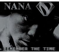 Nana - Remember the Time