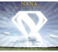 Nana - Too Much Heaven