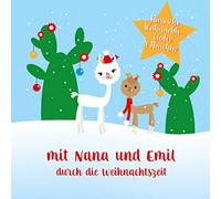 Nana Und Emil - Mit Nana und Emil durch die Weihnachtszeit