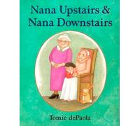 Nana Upstairs & Nana Downstairs (Goodnight)