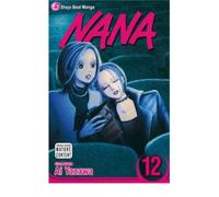 [Nana: v. 12] [by: Ai Yazawa]