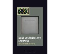 Naná Vasconcelos’s Saudades
