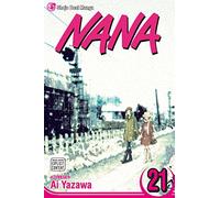 Nana, Vol. 21 (Volume 21)