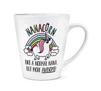 Nanacorn Unicorn Like A Normal Nana But More Awesome 12oz Latte Mug Cup