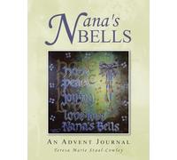 Nana's Bells: An Advent Journal