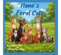 Nana's Feral Cats