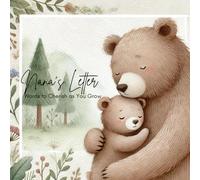 Nana's Letter: Words to Cherish as You Grow. | Keepsake gift from Nana to Grandkids |: Heartfelt Wisdom and Love in a letter to Grandkids|