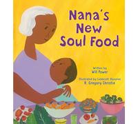 Nana's New Soul Food: Discovering Vegan Soul Food
