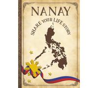 Nanay Share Your Life Story: Philippines Collection for a Mother life story, guided prompt journal. Numbered pages, family chart, organized sections includes corner bookmarks. Family heirloom gift.