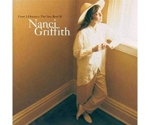 Nanci Griffith - From A Distance: The Very Best Of Nanci Griffith