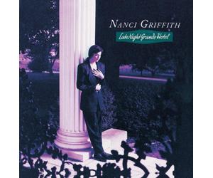 Nanci Griffith - Late Night Grand Hotel - CD - G3z