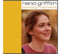 Nanci Griffith – Working In Corners – CD Box Set (4CD, 2023)