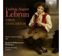 Nancy Ambrose King/Janacek Philharmonic Orchestra/Jeremy Swerling - Lebrun: Oboe Concertos