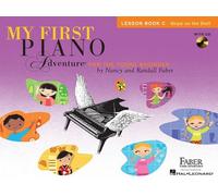 My First Piano Adventure Writing Book C.: For the Young Beginner (Piano Adventure's)