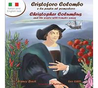 Nancy Bach Cristoforo Colombo E La Pasta Al Pomodoro - Christopher Columbus Nancy Bach Multicolor