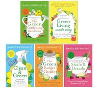 Nancy Birtwhistle Collection 5 Book Set The Green Gardening Handbook, Green Living Made Easy, Clean & Green, The Green Budget Guide, Sizzle & Drizzle