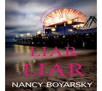 Nancy Boyarsky Liar Liar: A Nicole Graves Mystery Paperback Book Nancy Boyarsky Multicolor