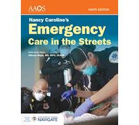 Nancy Caroline's Emergency Care in the Streets Essentials Package: 1-2