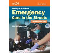 Nancy Caroline's Emergency Care in the Streets Student Workbook (Paperback)