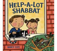 Nancy Cote Help-A-Lot Shabbat Board book Book Nancy Cote Multicolor