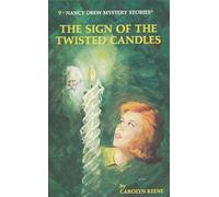 Nancy Drew 09: the Sign of the Twisted Candles: 9