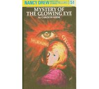 Nancy Drew 51: Mystery of the Glowing Eye
