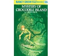Nancy Drew 55: Mystery of Crocodile Island