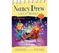 Nancy Drew Clue Book Fall Mysteries 3-in-1: Boo Crew; Turkey Trot Plot; A Star Witness