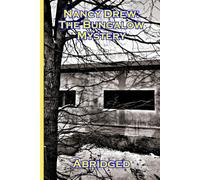 Nancy Drew: The Bungalow Mystery (Abridged)