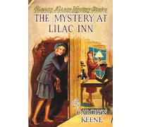 Nancy Drew: The Mystery at Lilac Inn (Skylark Classics)
