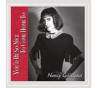 Nancy Gilliland - You'd Be So Nice to Come Home To