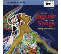 Nancy Green - [Cello Classics] Paul Desenne: Jaguar Songs