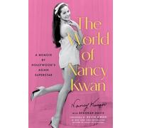 Nancy Kwan The World of Nancy Kwan (Hardback) (US IMPORT)
