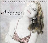Nancy Lamott - Come Rain Or Shine