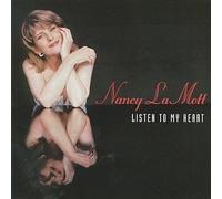 Nancy Lamott - Listen to My Heart