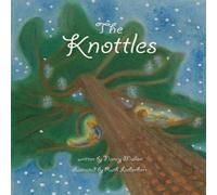 Nancy Mellon The Knottles N/A Book Nancy Mellon Multicolor